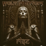 Holy Mother - Rise '2024