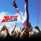 Juliette Lewis - Future Deep - EP '2016