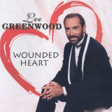 Lee Greenwood - Wounded Heart '1998 / 2024