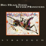 Big Head Todd And The Monsters - Strategem '1994