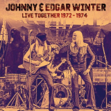 Johnny Winter - Live Together 1972-1974 '2024
