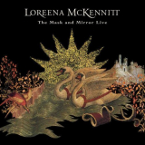 Loreena McKennitt - The Mask and Mirror Live (Live at the Palace of Fine Arts, San Francisco, Ca, 19 May 1994) '2024