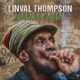 Linval Thompson - Ganja Man '2024