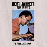 Keith Jarrett - Solo Tribute, Live In Japan 1987 '2024