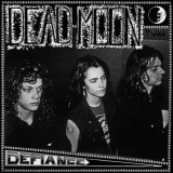 Dead Moon - Defiance '1990/2024