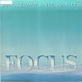 Focus - Focus: Jan Akkerman & Thijs van Leer '1985