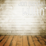 Jon Randall - Willin' '1998