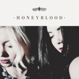 Honeyblood - Honeyblood (10th Anniversary Edition) '2014