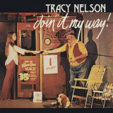 Tracy Nelson - Doin' It My Way '1978