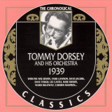 Tommy Dorsey - The Chronological Classics: 1939 '2002