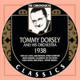 Tommy Dorsey - The Chronological Classics: 1938 '2000