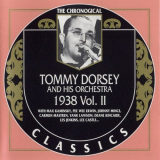 Tommy Dorsey - The Chronological Classics: 1938, Vol. 2 '2000