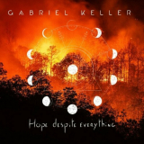 Gabriel Keller - Hope Despite Everything '2024