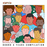 Various Artists - DOBRO 4 YEARS COMPILATION '2024