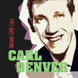 Karl Denver - Indian Love Call '2024