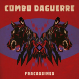 Combo Daguerre - Fracassines '2024