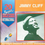 Jimmy Cliff - 20 Super Sucessos '1998