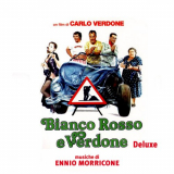 Ennio Morricone - Bianco Rosso e Verdone (Deluxe) (Colonna sonora originale del film) '2002/2015