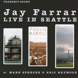 Jay Farrar - Live in Seattle '2024