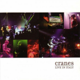 Cranes - Live in Italy '2003