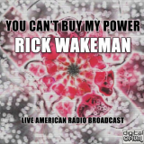 Rick Wakeman - You Can't Buy My Power (Live) '1991