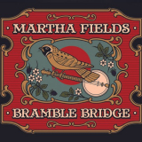 Martha Fields - Bramble Bridge '2024