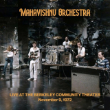 Mahavishnu Orchestra - Live at the Berkeley Community Theater November 9, 1972 (Live) '2024