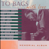 Milt Jackson - To Bags... With Love: Memorial Album '2000