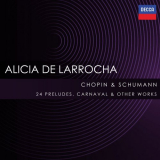 Alicia de Larrocha - 24 Preludes; Carnaval & Other Works by Chopin & Schumann '2024