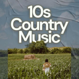 Various Artists - 10s Country Music '2024