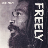 Bob Andy - Freely '1988