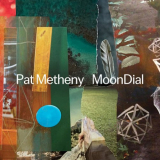 Pat Metheny - MoonDial '2024