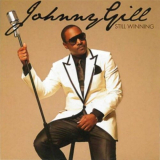 Johnny Gill - Still Winning '2011