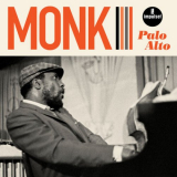 Thelonious Monk - Palo Alto (Live) '2020 / 2024