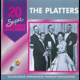 Platters, The - 20 Super Sucessos '2000