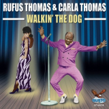 Rufus Thomas - Walkin' The Dog '2009