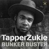 Tapper Zukie - Bunker Buster '2023