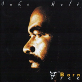 John Holt - Born Free '2001