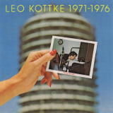 Leo Kottke - 1971-1976 