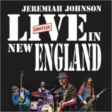 Jeremiah Johnson - Live In New England '2024