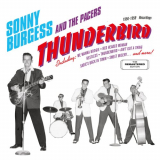 Sonny Burgess - Thunderbird: 1956 - 1959 Recordings '2016