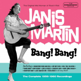 Janis Martin - Bang! Bang!: The Complete 1956 - 1960 Recordings '2016