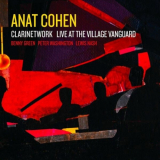 Anat Cohen - Clarinetwork: Live at the Village Vanguard '2010