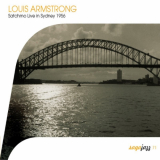 Louis Armstrong - Saga Jazz: Satchmo Live In Sidney 1956 '2008