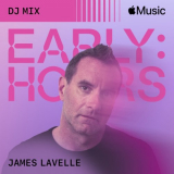 James Lavelle - Early Hours (DJ Mix) '2022