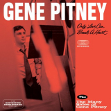 Gene Pitney - Only Love Can Break a Heart Plus Bonus Album '2014/2021