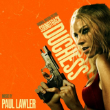 Paul Lawler - Duchess (Original Motion Picture Soundtrack) '2024