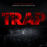 Herdis Stefansdottir - Trap (Original Motion Picture Score) '2024