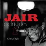 Jair Rodrigues - Samba Mesmo Vol. 1 '2024