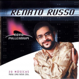 Renato Russo - Novo Millennium - 20 MÃºsicas Para Uma Nova Era '2014